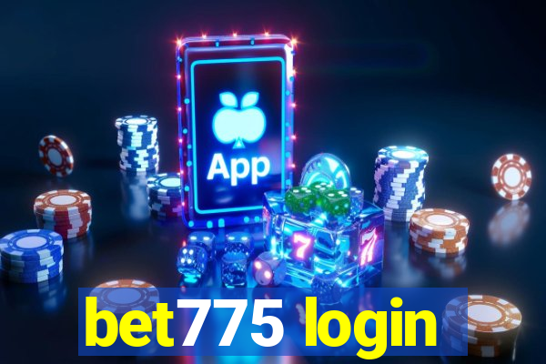 bet775 login